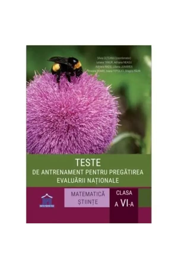 Coperta cărții Teste de antrenament pentru pregătirea Evaluării Naționale. Clasa a VI-a. Matematică și științe