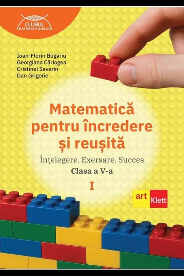 Coperta cărții Matematică pentru încredere și reușită. Partea I. Clasa a V-a