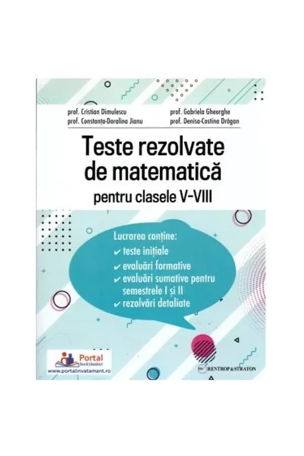 Coperta cărții Teste rezolvate de matematică pentru clasele V–VIII