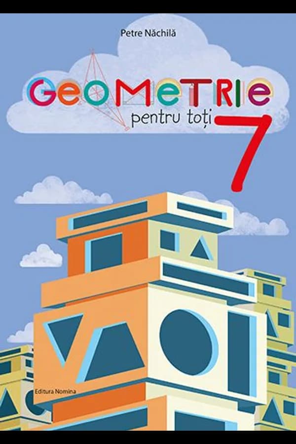 Coperta cărții Geometrie pentru toți. Clasa a VII-a