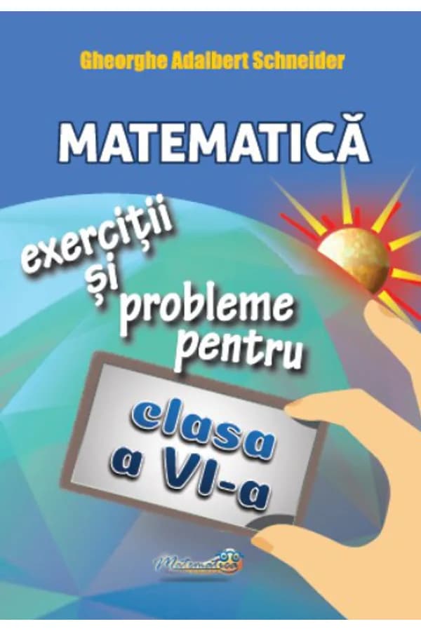 Coperta cărții Matematică. Clasa a VI-a. Exerciții și probleme