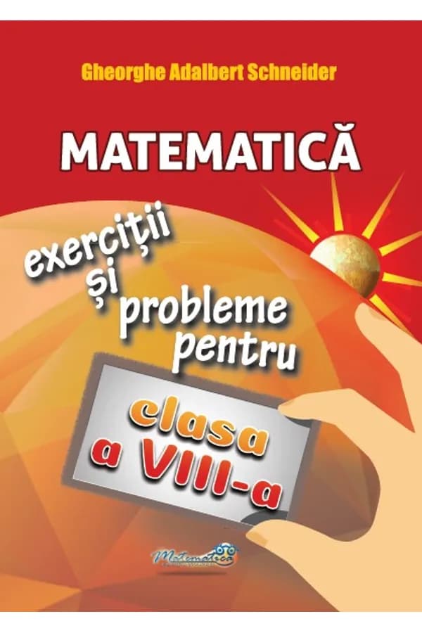 Coperta cărții Matematică – Exerciții și probleme pentru clasa a VIII-a