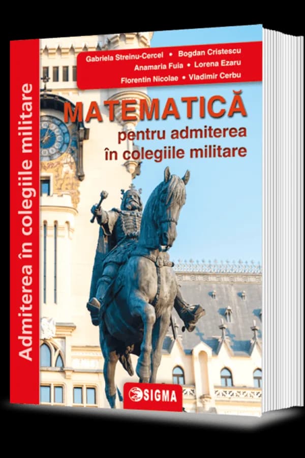 Coperta cărții Matematică pentru admitere în colegiile militare (Ediția a VIII-a)