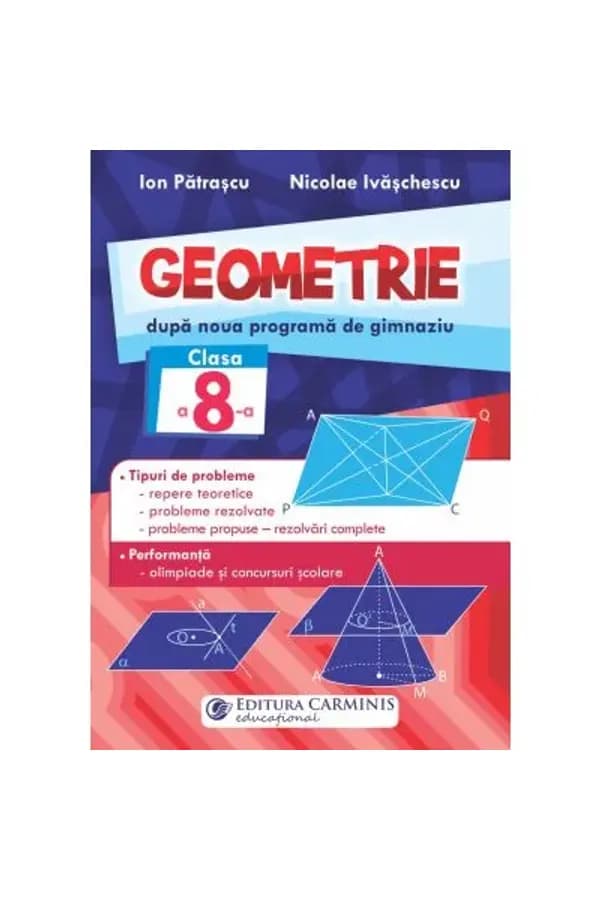 Coperta cărții Geometrie. După noua programă de gimnaziu. Clasa a VIII-a