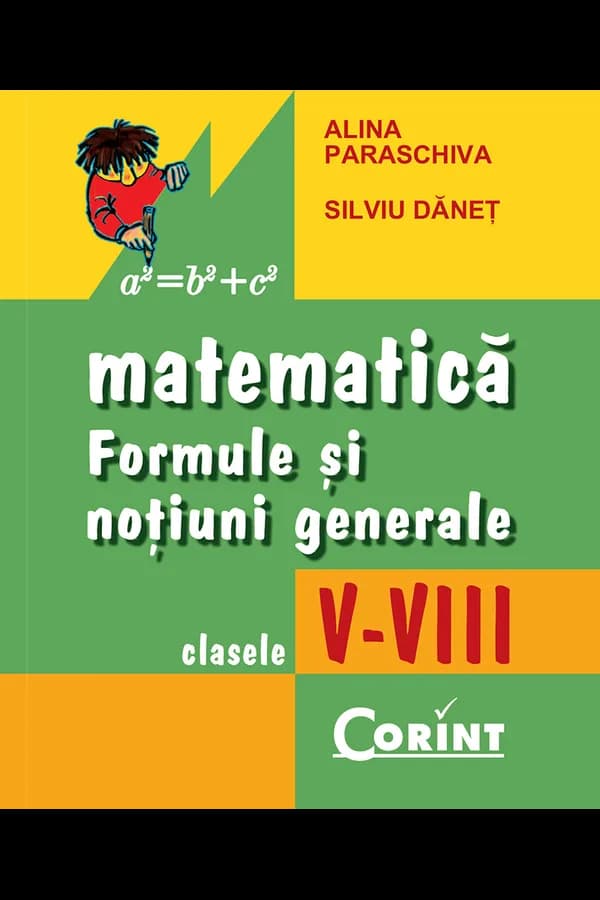 Coperta cărții Matematică. Formule și noțiuni generale. Clasele V-VIII