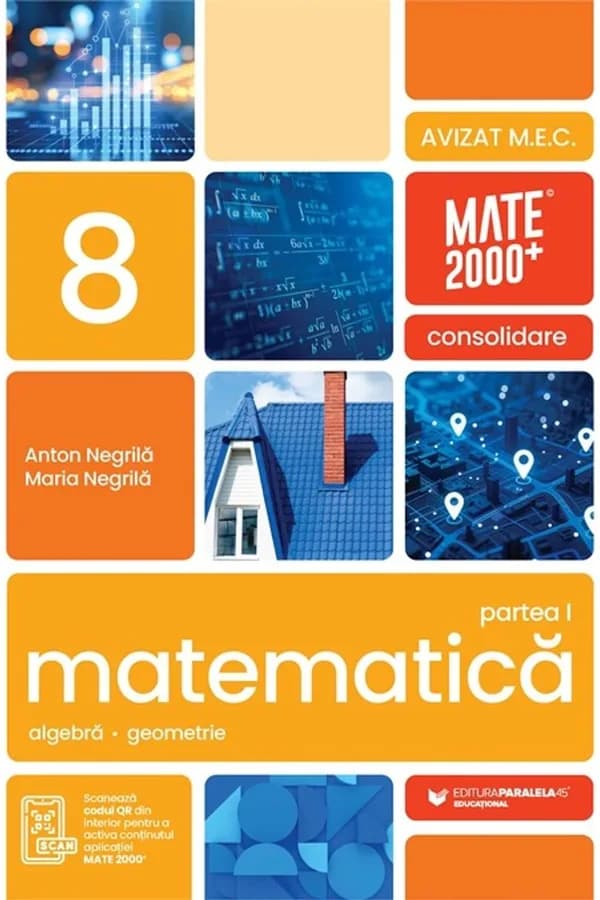 Coperta cărții Matematică. Algebră, geometrie. Clasa a VIII-a, partea I. Mate 2000 - Consolidare