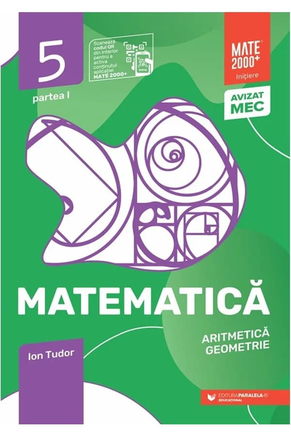 Coperta cărții Matematică. Aritmetică, geometrie. Clasa a V-a, partea I. Mate 2000 - Inițiere